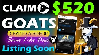 Goats Airdrop - Goats Token - Goats Withdraw - Goats Bot - Goats Wallet Connect -Goats Listing Date