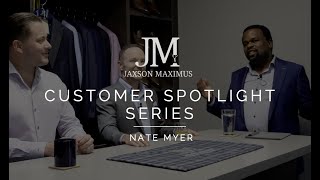 Jaxson Maximus Customer Spotlight Series: Nate Myer of HIG Capital