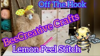 Off the Hook: Episode 104 / Lemon Peel Stitch aka Griddle Stitch #crochet