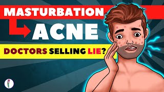 Leading Dermatologist EXPOSES Masturbation Acne Link!