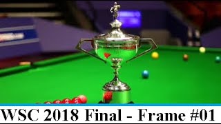 John Higgins vs Mark Williams | FRAME 1 | World Snooker Championship 2018 Final