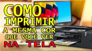 Como Imprimir a mesma cor que você ver na Tela,  Impressora Epson L