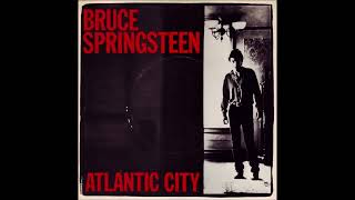 Bruce Springsteen - Atlantic City (Audio)