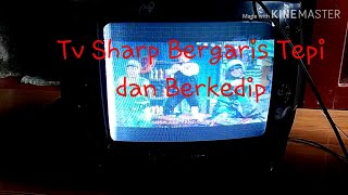 Tv Sharp Bergaris Tepi dan Berkedip