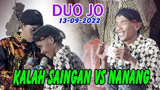 DUO JO Kalah Saingan vs NANANG  13/09/2022