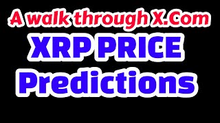 XRP Price predictions $1,000, and $5 whats up with that?