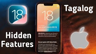 New features IOS 18 ( TAGALOG )