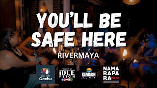 YOU'LL BE SAFE HERE by Rivermaya | IDLEPITCH Covers