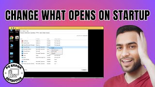 How to Change What Opens on Startup in Windows