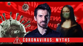 CORONAVIRUS MYTHS