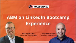 Mikael Wällstedt's experience with ABM on LinkedIn Bootcamp