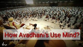 Avadhani : Accessing Incredible Capabilities of Mind