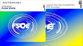 Asteroid - Flow State (Extended Mix)