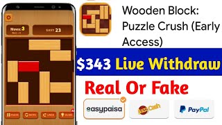 Wooden Block App Real or Fake | Wooden Block App Withdrawal | Wooden Block Puzzle Crush | Reality