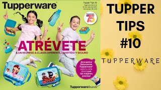 Tupper Tips #10 2021 || TUPPERWARE MÉXICO