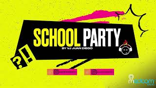 VJ JUAN DIEGO - LA TANDA SCHOOL PARTY LIVE