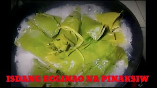 ISDANG BOLINAO NA PINAKSIW |EGSOONG BISDAK |LUTONG PAMBAHAY |