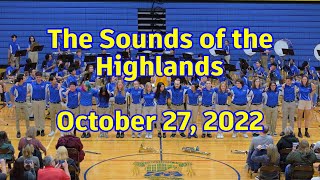 The Sounds of the Highlands - 10/27/2022