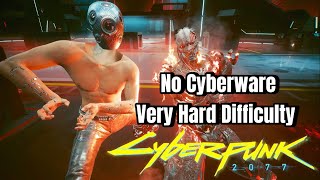 Defeating Adam Smasher on Very Hard: No Cyberware