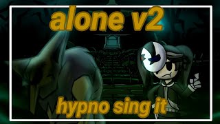 alone v2 but hpynos sing it and my oc sing it // gacha club // fnf