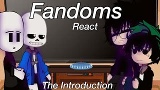 Fandoms react to ••• ||MHA|Undertale|HenryStickmin|HarryPotter|| Part 1