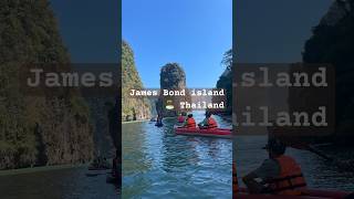 James Bond island Thailand kayaking #thailand things to to Phuket krabi #shortvideo #viral #explore