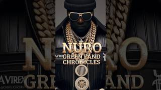 Nuro - Green Land Chronicles #hiphop #rap #music #musiclife