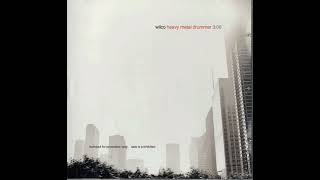 Wilco-Heavy metal drummer (HEAVY METAL)