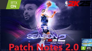 Nba 2k25 // Patch v2.0 // **Patch Notes in The Description**