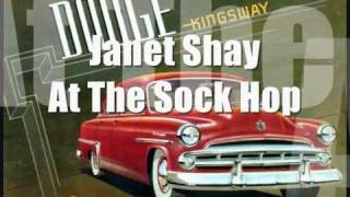 Janet Shay - At The Sock Hop