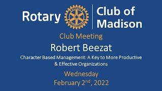 Rotary Club of Madison Feb 2nd Guest Speaker Robert Beezat