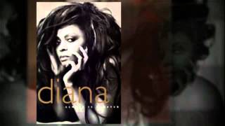 DIANA ROSS   we can never light that old flame again