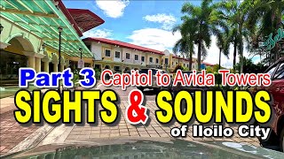 SIGHTS & SOUNDS OF ILOILO Part 3 | BEAUTIFUL ILOILO