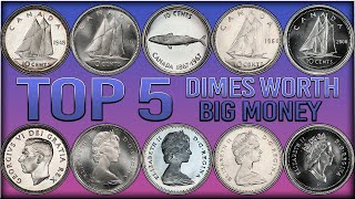 Top 5 Most Valuable Dimes – Rare Canadian Dimes in Your Pocket Change!!