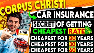 Only $155/M 😱 Cheapest Car Insurance in Corpus Christi 🎯