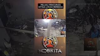 PELAKU PENCURIANDITIGA LOKASI BERBEDA  #cctv #hobikita #cctvcamera #kriminal