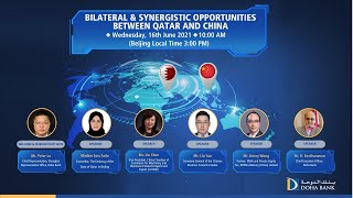 Bilateral and Synergistic Opportunities between Qatar and China - 16-Jun-2021