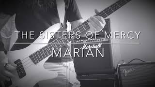 The Sisters of Mercy - Marian (bass cover)