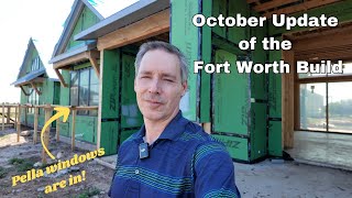 October Update at the Fort Worth Build!