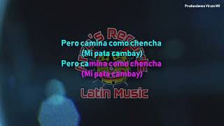 Mi Pata Cambay - Karaoke Arces