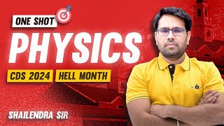 One Shot Marathon On Physics For CDS Exam || 25 Marks Confirmed!!!