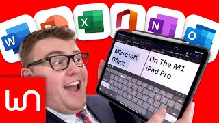 Microsoft Office On The M1 iPad Pro: The ULTIMATE DEEP DIVE!