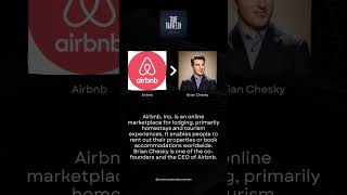 The Success Story of Airbnb and its CEO Brian Chesky