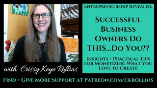 Successful Business Owners do THIS... - Business Tips + How to Monetize {Entrepreneurship Revealed}