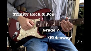 Hideaway - Trinity Rock & Pop - Grade 7 electric guitar