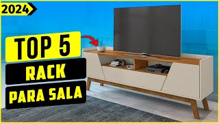 Os 5 Melhores Rack Para Sala / Rack Para TV Em 2024!