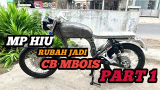 MEGAPRO HIU JADI CB MBOIS!!! PART 1