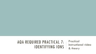 Identifying Ions: GCSE Chemistry Required Practical 7