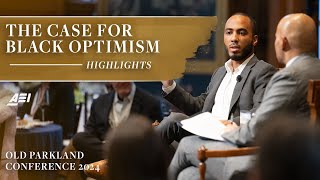 Highlights: The Case for Black Optimism | OLD PARKLAND CONFERENCE 2024