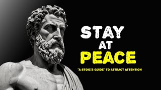 Ways to Stay at Peace |A Stoic Approach